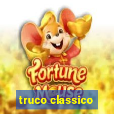 truco classico